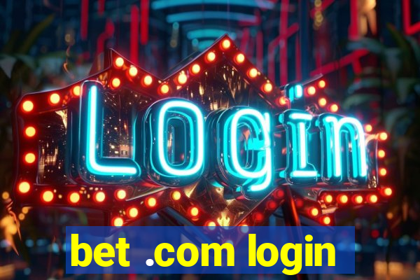bet .com login